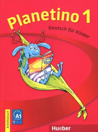 Planetino 1 Deutsch fur Kinder : Arbeitsbuch A1 - фото 1