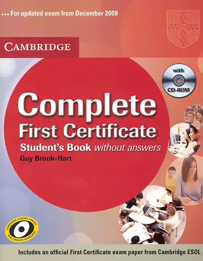 Complete First Certificate Student's Book without answers / (+CD) (3 изд) (мягк). Brook-Hart G. (Британия) - фото 1