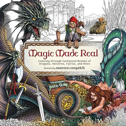 Coloring Through Enchanted Realms of Dragons, Unicorns, Fairies, and More Раскрашиваем  миры драконов, единорогов, фей / Книги на английском языке - фото 1