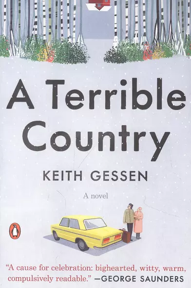 A Terrible Country: A Novel - фото 1