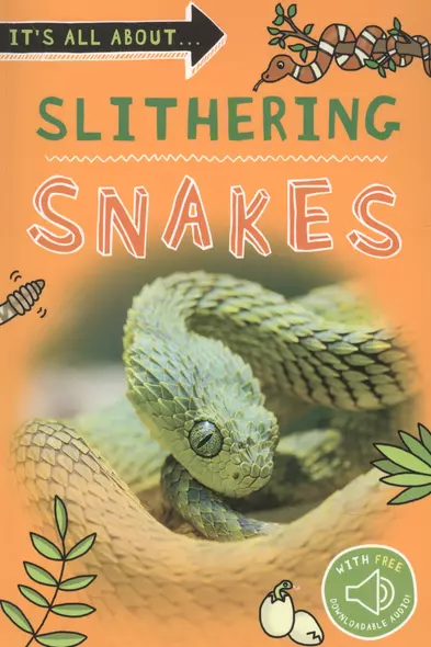 Slithering Snakes - фото 1