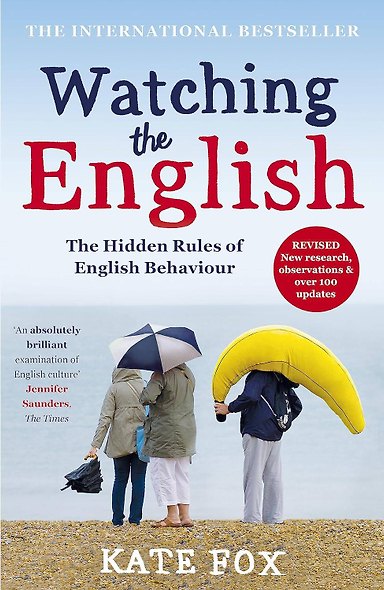 Watching the English: The International Bestseller Revised and Updated (Kate Fox) Наблюдая за англичанами (Кейт Фокс) / Книги на английском языке - фото 2