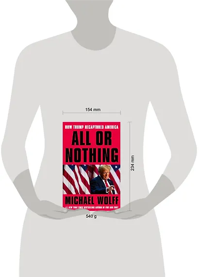 All or Nothing (Michael Wolff) Все или ничего (Майкл Вулф) /Книги на английском языке - фото 3