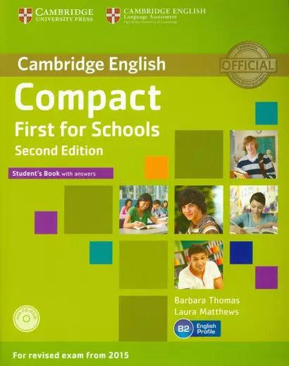 Compact First for Schools Students Book with Answers + CD-ROM - фото 1