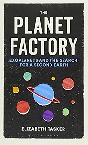 Фабрика планет: Экзопланеты и поиски второй Земли - фото 1