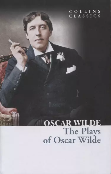 The Plays of Oscar Wilde - фото 1