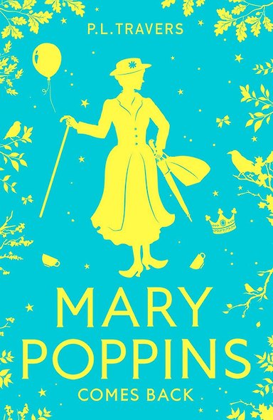 Mary poppins comes back (P. L. Travers ) Возвращение Мэри Поппинс (П.Л Трэверс) /Книги на английском языке - фото 1