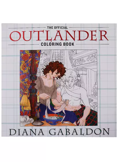 The Official Outlander Coloring Book: An Adult Coloring Book - фото 1