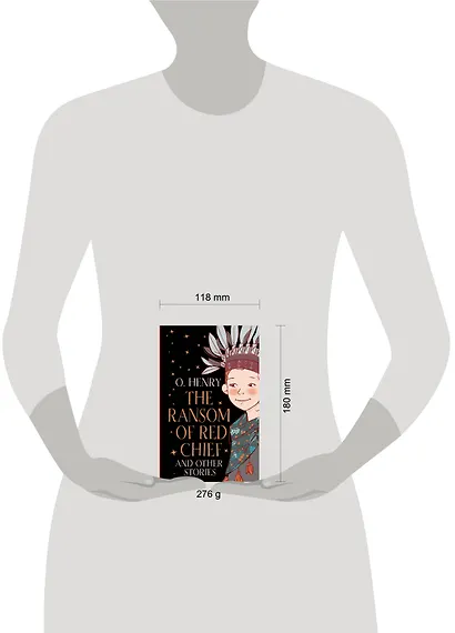 The Ransom of Red Chief and other stories - фото 7