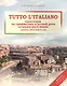 Tutto litaliano : Практикум по грамматике и устной речи итальянского языка : Учебник+ аудиоприложение в интернете - фото 2