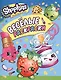 Shopkins. Веселые раскраски - фото 1