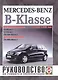Mercedes-Benz B-Klasse (W170). Руководство по ремонту и эксплуатации. Бензиновые двигатели. Дизельные двигатели. Выпуск с 2005 года - фото 1