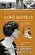 Коко Шанель. Чтобы быть незаменимой, нужно все время меняться. - фото 1