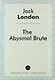 The Abysmal Brute - фото 1
