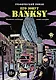 Его зовут Banksy. Графический роман - фото 1