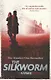 The Silkworm (PB), Galbraith, Robert - фото 2