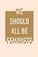 Блокнот We should all be feminists, А5, 80 листов - фото 1