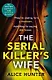 The Serial Killers Wife - фото 1