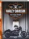 Harley-Davidson. Легенда жива (2 издание) - фото 3