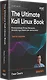 The Ultimate Kali Linux Book: Использование Nmap, Metasploit, Aircrack-ng и Empire для пентестинга. 3-е межд. изд. - фото 2