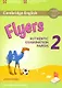 Cambridge English Flyers 2: Authentic Examination Papers Students Book: For Revised Exam From 2018 - фото 1