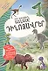 Мой первый атлас: Динозавры (на армянском языке) - фото 1