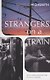 Strangers on a Train - фото 1