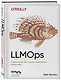 LLMOps: Управление большими языковыми моделями - фото 3