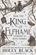 How the King of Elfhame Learned to Hate Stories - фото 1