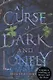 A Curse So Dark and Lonely - фото 1