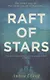 Raft of Stars - фото 1