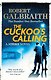 The Cuckoo's Calling (Robert Galbraith) Зов кукушки (Роберт Гэлбрейт) /Книги на английском языке - фото 2