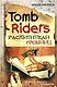 Tomb Riders - Расхитители гробниц - фото 1