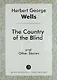 The Country of the Blind and Other Stories - фото 1