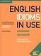 English Idioms in Use Advanced. 60 units of vocabulary reference and practice. Self-study and classroom use - фото 1