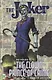 The Joker. 80 Years of the Clown Prince of Crime. The Deluxe Edition - фото 1