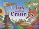 The Fox and the Crane / Лиса и журавль - фото 1