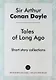 Tales of Long Ago. Short story collections - фото 1