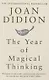 The Year of Magical Thinking - фото 1
