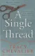 A Single Thread - фото 1