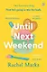 Until Next Weekend - фото 1