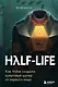 Half-Life. Как Valve создала культовый шутер от первого лица - фото 1