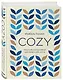 Cozy. Искусство всегда и везде чувствовать себя уютно - фото 3