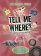 Tell Me Where? - фото 1