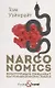 Narconomics: Преступный синдикат как успешная бизнес-модель - фото 1