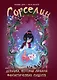 Сорселин. Книга 2: Девушка, которая любила фантастических существ - фото 1