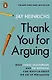 Thank You for Arguing - фото 1