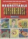 The League of Regrettable Superheroes. Half-Baked Heroes from Comic Book History - фото 1