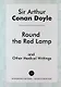 Round the Red Lamp and Other Medical Writings - фото 1