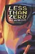 Less Than Zero - фото 1